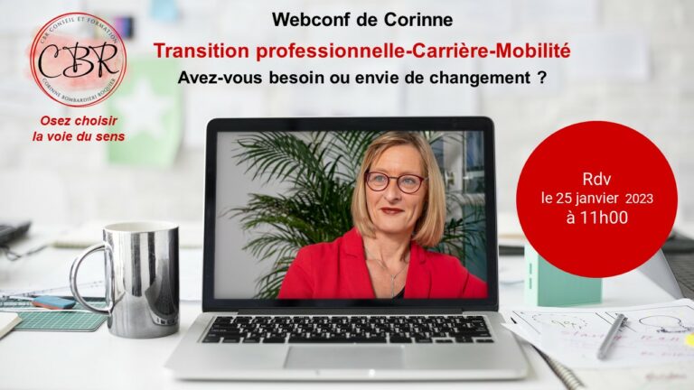 Avez-vous besoin ou envie de changer ? Carrière-parcours professionnel- mobilité-changement