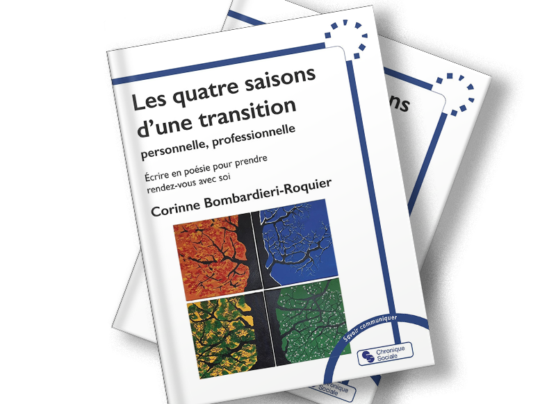 livre développement personnel - Les 4 saisons d'une transition professionnelle et personnelle - Corinne Bombardieri-Roquier